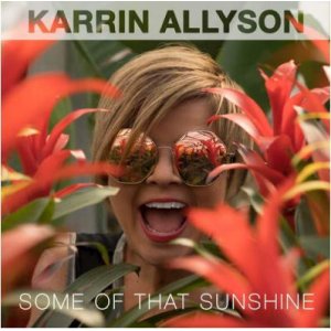 画像: CD KARRIN ALLYSON カリン・アリソン / SOME OF THAT SUNSHINE