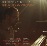 画像: 【自主制作ピアノトリオ作品】オフィシャル CD-R    Ben Geyer Trio / The Acadian Orogeny