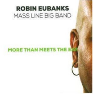 画像: 【ARTIST SHARE】CD Robin Eubanks Mass Line Bigband feat. Boris Kozlov, Alex Sipiagin, Lew Soloff /  More Than Meets The Ear