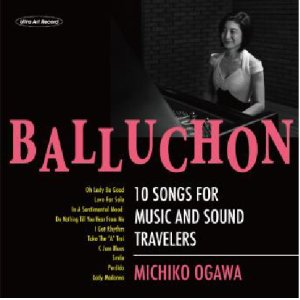 画像: ★送料込み価格設定商品★180g重量盤LP   小川 理子  MICHIKO OGAWA   /   BALLUSHON  バルーション-