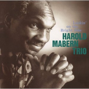 画像: {DIWピアノトリオ復刻シリーズ・追悼 再発CD]   HAROLD MABERN ハロルド・メイバーン /  LOOKIN ON THE BRIGHT SIDE   ルッキン・オン・ザ・ブライト・サイド