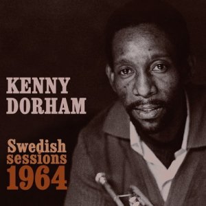 画像: CD   KENNY DORHAM ケニー・ドーハム  /  SWEDISH SESSIONS 1964