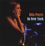 画像: 【ヴィーナスレコード】CD   RITA PAYES  リタ・パイエス  / IN  NEW YORK   イン・ニューヨーク 