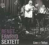 画像: 【DRAGON】CD Bengt Ernryd Sextet / Live On Tellus