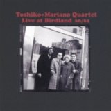 画像: CD  TOSHIKO=MARIANO QUARTET  トシコ=マリアーノ・カルテット    /   LIVE AT BIRDLAND 60/61