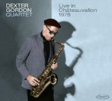 画像: 【Elemental Musicから未発表音源】2枚組CD Dexter Gordon デクスター・ゴードン / Live in Chateauvallon 1978