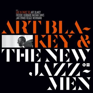 画像: 完全限定180g重量盤LP (2000枚完全限定プレス) Art Blakey & The New Jazz Men / Live in Paris ‘65