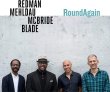 Redman - Mehldau - McBride - Blade / RoundAgain