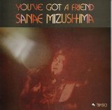 画像: 【three blind mice Supreme Collection 1500】CD  水島 早苗  SANAE MIZUSHIMA   /  YOU'VE  GOT  A  FRIEND ユーヴ・ガッド・ア・フレンド