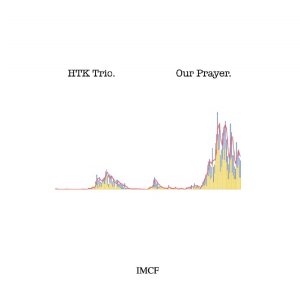 画像: 【送料込み価格設定商品】　CD  HTK Trio    /  Our Prayer