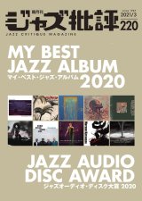 画像:  隔月刊ジャズ批評2021年3月号（220号)  【特 集】マイ・ベスト・ジャズ・アルバム 2020