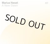 画像: 【ACT】CD MARIUS NESET マリウス・ネセット /  A NEW DAWN