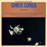 画像: SHM-CD     CHICK COREA   チック・コリア  /   CIRCULUS  サーキュラス