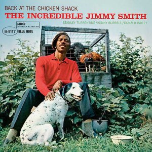 画像: ［Blue Note CLASSIC VINYL SERIES］完全限定復刻 180g重量盤LP   JIMMY SMITH ジミー・スミス / Back At The Chicken Shack