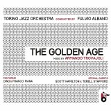 画像: ［スコット・ハミルトン、テレル・スタッフォード参加］CD Torino Jazz Orchestra トリノ・ジャズ・オーケストラ / THE GOLDEN AGE
