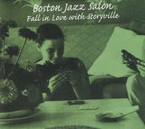 画像: CD   VARIOUS  ARTISTS  /  Boston Jazz Salon: Fall In Love With Storyville  ボストン・ジャズ・サロンボストン・ジャズ・サロン ボストン・ジャズ・サロン