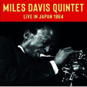 画像: 2枚組CD MILES DAVIS マイルス・デイビス / LIVE IN JAPAN 1964
