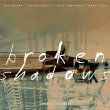 Tim Berne / Broken Shadows
