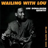 画像: CD  LOU DONALDSON   ルー・ドナルドソン  /   WAILING  WITH LOU   ウェイリング・ウィズ・ルー