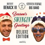 画像: CD Benny Benack III & The Steven Feifke Big Band / Season's Swingin' Greetings