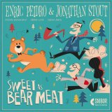 画像: CD  Enric Peidro & Jonathan Stout  / SWEET AS BEAR MEAT