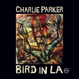 画像: 2枚組 UHQ-CD   CHARLIE  PARKER   チャーリー・パーカー /  BIRD  IN  LA  バード・イン・LA