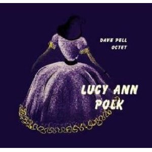 画像: 【寺島レコード】数量限定復刻 10インチ盤LP LUCY ANN POLK ルーシー・アン・ポーク / LUCY ANN POLK WITH DAVE PELL OCTET