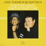 画像: W紙ジャケット仕様CD    MEL TORME ＆ BUDDY  RICH   メル・トーメ  ＆  バディ・リッチ  /  TOGETHER  AGAIN-FOR THE FIRST TIME トゥゲザー・アゲイン