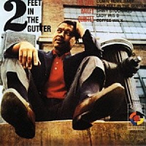 画像: CD  DAVE BAILEY  デイヴ・ベイリー / TWO FEET IN THE GUTTER  トゥー・フィート・トゥ・ガター