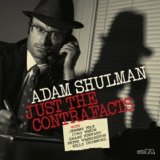 画像: 【CELLAR LIVE】CD Adam Shulman Sextet アダム・シュルマン / Just The Contrafacts 