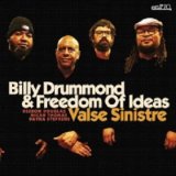 画像: 【CELLAR LIVE】CD Billy Drummond & Freedom of Ideas ビリー・ドラモンド / Valse Sinistre