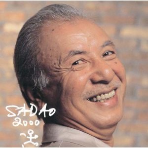 画像: SHM-CD   渡辺 貞夫  SADAO WATANABE  /   SADAO 2000