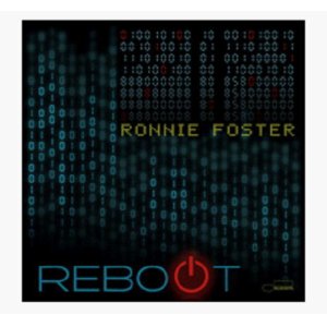 画像: CD Ronnie Foster ロニー・フォスター / Reboot