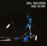 画像: CD  MAL WALDRON  マル・ウォルドロン  /  AND ALONE  アンド・アローン