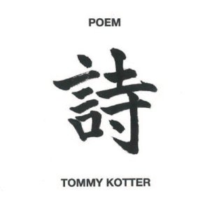 画像: CD   TOMMY KOTTER   トミー・コッテル  /   POEM  詩