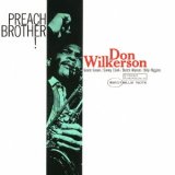 画像: CD    Don Wilkerson ドン・ウィルカーソン / PREACH  BROTHER!  プリーチ・ブラザー!