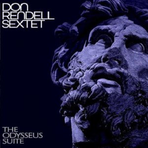 画像: ［未発表スタジオ・セッション音源］CD DON RENDELL ドン・レンデル / The Odysseus Suite