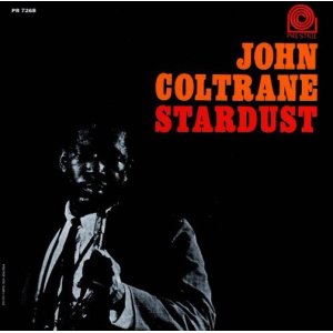 画像: UHQ-CD  JOHN COLTRANE ジョン・コルトレーン /  STARDUST  スターダスト