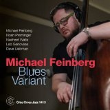 画像: ［CRISS CROSS］CD Michael Feinberg Quartet - Quintet マイケル・フェインバーグ/ Blues Variant