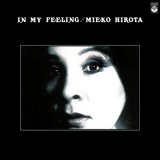 画像: 国内盤LP   弘田 三枝子  MIEKO HIROTA   /  IN MY FEELING  イン・マイ・フィーリング