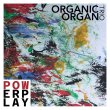 Organic Organ Trio / Powerplay