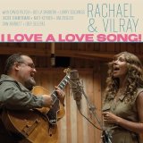 画像: CD  RACHAEL & VILRAY  レイチェル & ヴィルレイ  /  I LOVE A LOVE SONG!
