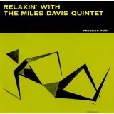 画像: SHM-CD  MILES DAVIS マイルス・デイヴィス /  RELAXIN'  リラクシン