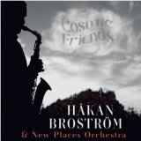 画像: ［PROPHONE］CD HAKAN BROSTROM ハカン・ブロシュトロム / COSMIC FRIENDS