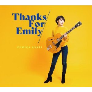 画像: CD 浅利 史花 FUMIKA ASARI / Thanks For Emily