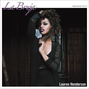 画像: 【寺島レコード】CD LAUREN HENDERSON ローレン・ヘンダーソン / LA BRUJA ラ・ブルハ