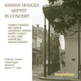 画像: 【未発表ライブ音源!「イン・コンサート」シリーズ】CD Johnny Hodges Septet  ジョニー・ホッジス・クインテット / In Concert 