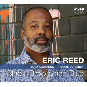 画像: 【SMOKE SESSION】CD Eric Reed エリック・リード / Black, Brown And Blue