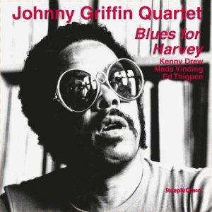 画像: 【STEEPLECHASE】180g重量盤LP Johnny Griffin  ジョニー・グリフィン / Blues For Harvey