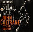 画像1: 完全限定2枚組輸入盤LP John Coltrane with Eric Dolphy ジョン・コルトレーン・ウィズ・エリック・ドルフィ / Evenings at the Village Gate